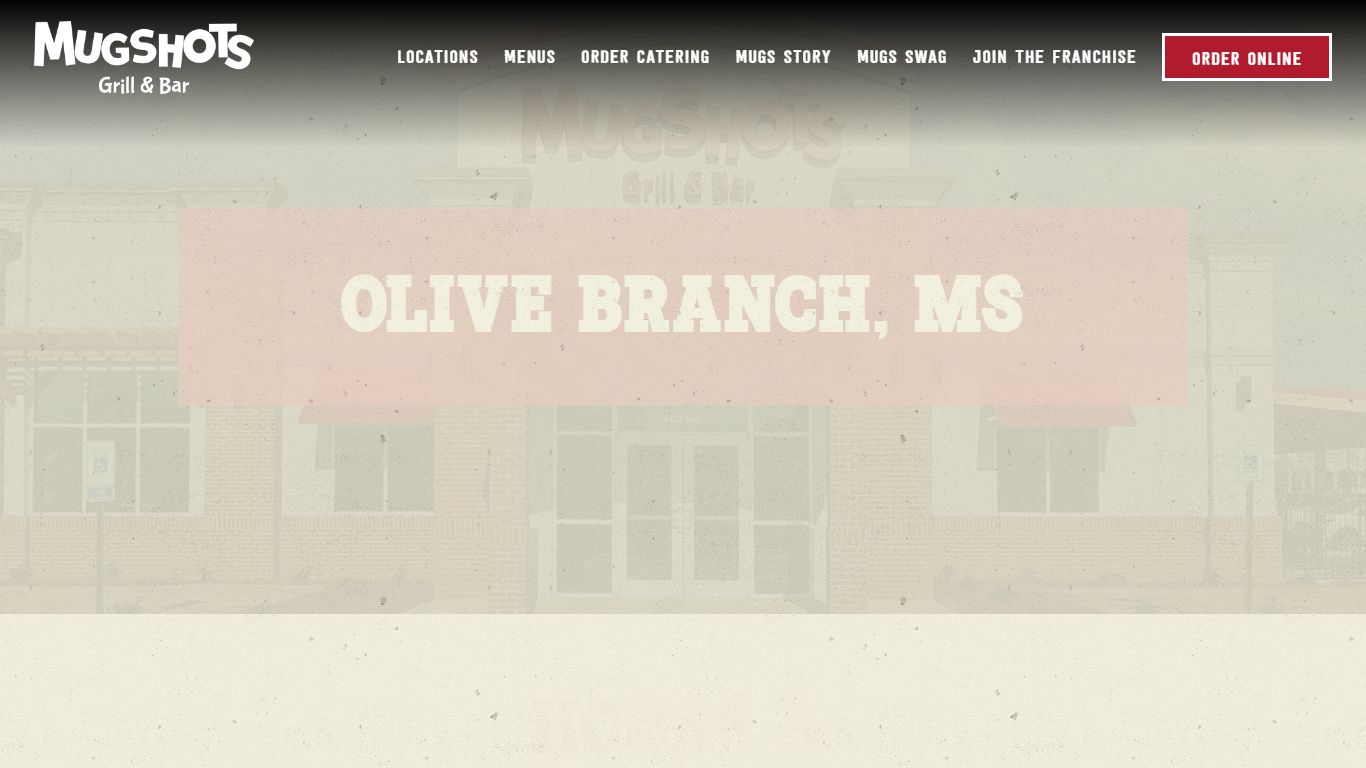 Olive Branch | Hours + Location - Mugshots Grill and Bar
